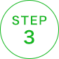 STEP 3